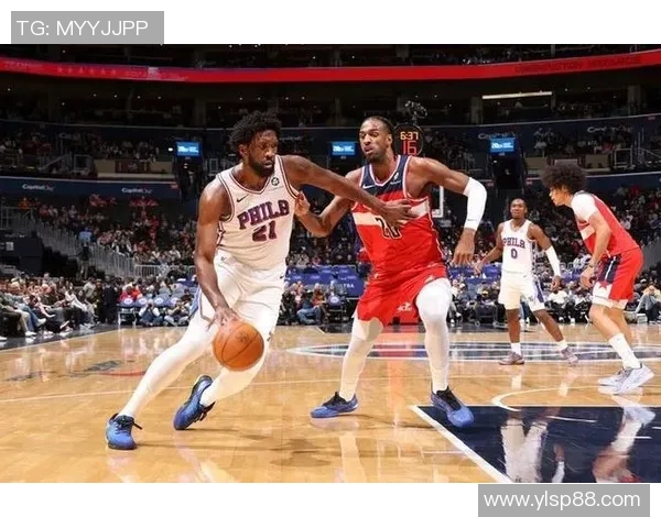 76人对阵奇才最新战况分析及球员表现点评