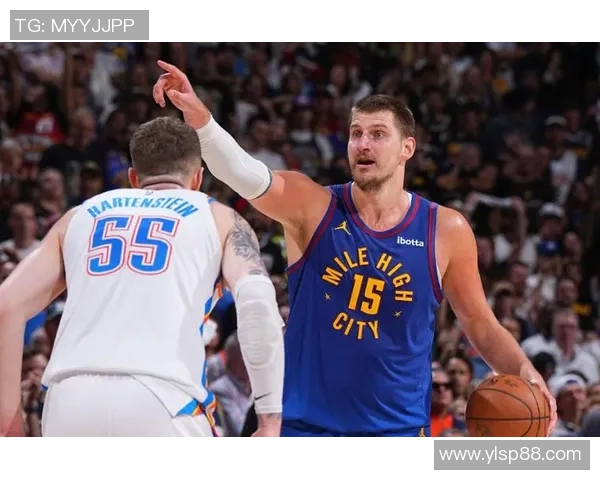 410雷霆对阵掘金精彩比赛录像回放及中文解说分析